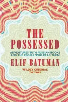 Possessed, Paperback/Elif Batuman