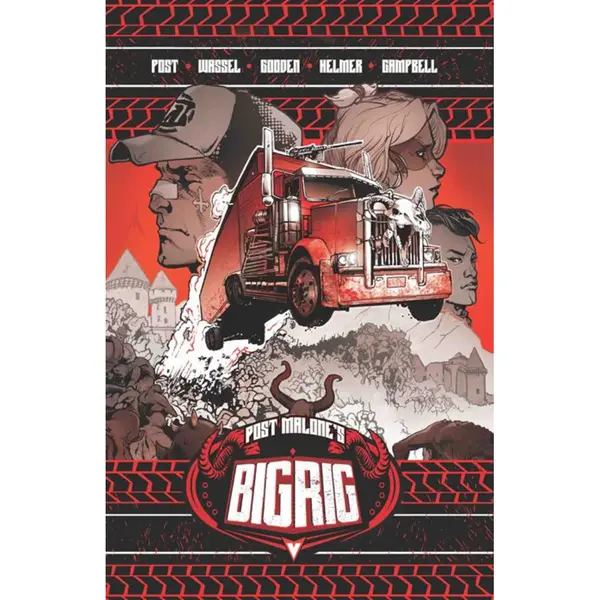 Post Malones Big Rig DM Excl TP Vol 01