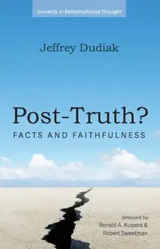 Post-Truth?, Paperback/Jeffrey Dudiak