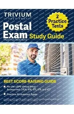 Postal Exam Study Guide: 2 Practice Tests with Review Prep for the USPS Virtual Entry Assessment (VEA) 474, 475, 476, and 477 - Elissa Simon