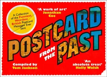 Postcard From The Past, Paperback/Tom Jackson