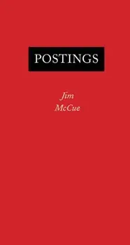 Postings, Paperback/Jim McCue