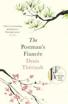 Postman's Fiancee, Paperback/Denis Theriault