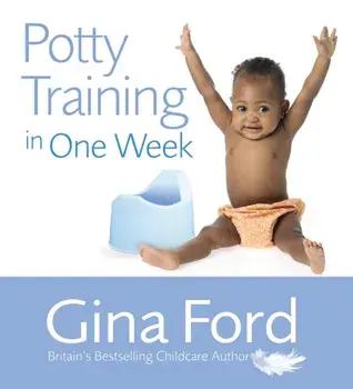 Potty Training In One Week, Paperback/Gina Ford