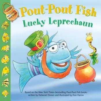 Pout-Pout Fish: Lucky Leprechaun, Paperback/Deborah Diesen