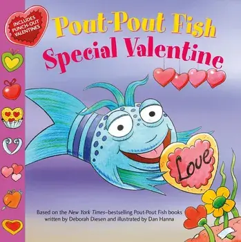Pout-Pout Fish: Special Valentine, Paperback/Deborah Diesen