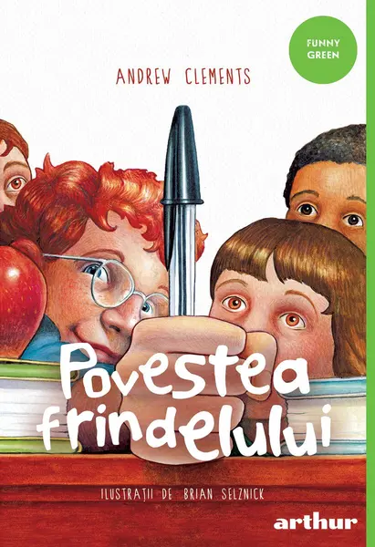 Povestea frindelului | paperback - Andrew Clements