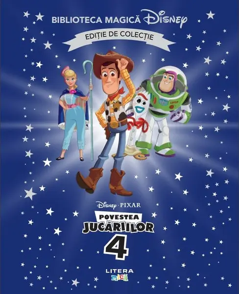 Povestea jucariilor 4. Disney. Biblioteca magica. Editie de colectie