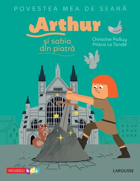 Povestea mea de seară: Arthur și sabia din piatră
