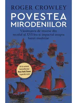 Povestea Mirodeniilor/Roger Crowley