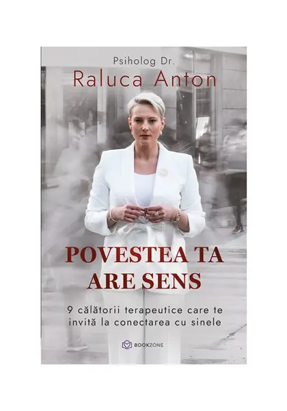 Povestea ta are sens. 9 calatorii terapeutice care te invita la conectarea cu sinele