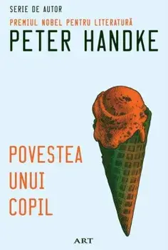 Povestea unui copil/Peter Handke