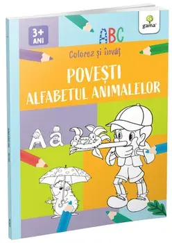 Povesti. Alfabetul animalelor. 3 ani+/***