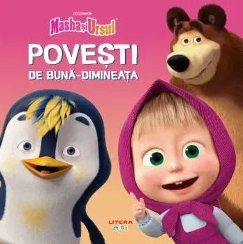 Povesti de buna-dimineata. Masha si Ursul/***