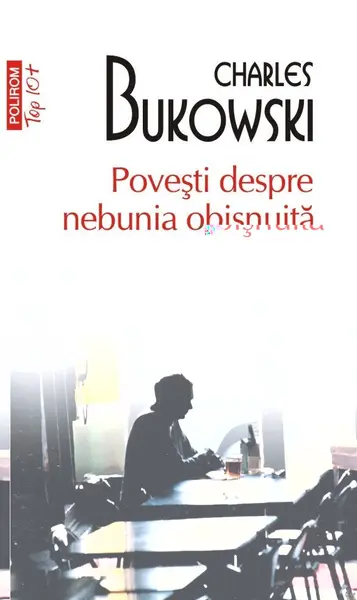 Poveşti despre nebunia obisnuita