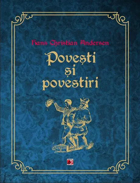Povesti si povestiri | Hans Christian Andersen