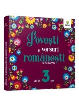 Povesti si versuri romanesti si nu numai de la 3 ani/***