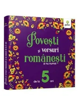 Povesti si versuri romanesti si nu numai de la 5 ani/***