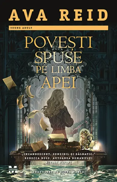 Povesti spuse pe limba apei | Ava Reid