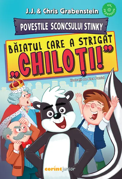 Poveștile Sconcsului Stinky. Băiatul care a strigat „chiloți!”
