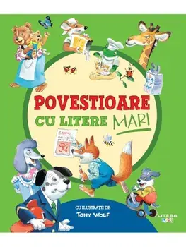 Povestioare cu litere mari/Tony Wolf
