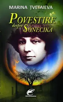 Povestire despre Sonecika/Marina Tvetaieva