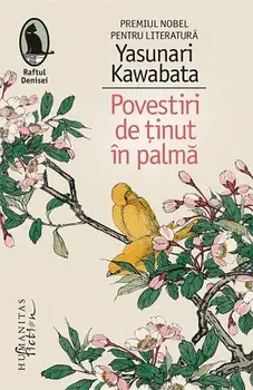 Povestiri de tinut in palma/Yasunari Kawabata