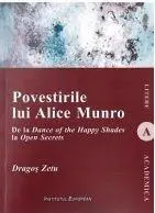 Povestirile lui Alice Munro | Dragos Zetu