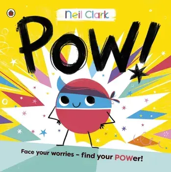 Pow!, Paperback/Neil Clark