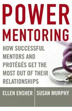 Power Mentoring - Ellen A. Ensher