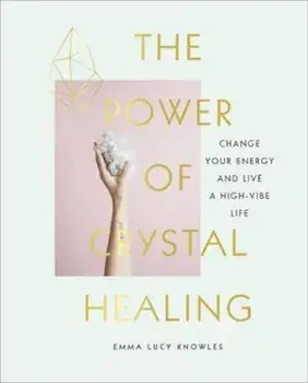 Power of Crystal Healing, Hardcover/Marion McGeough