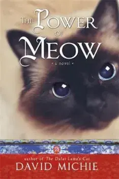 Power of Meow, Paperback/David Michie
