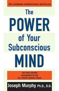 Power of Your Subconscious Mind