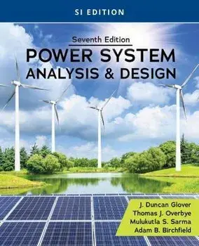 Power System Analysis and Design, SI Edition. 7 ed, Paperback/***