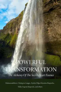 Powerful Transformation: The Alchemy of the Secret Heart Essence, Paperback/Guru Rinpoche Padmasambhava