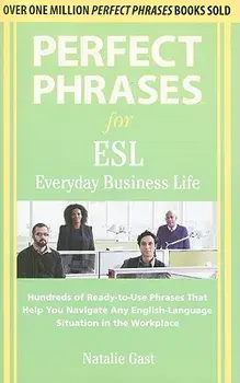 Pp ESL Everyday Bsns Life, Paperback/Natalie Gast