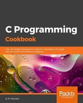 Practical C Programming, Paperback/B. M. Harwani