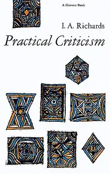 Practical Criticism: A Study of Literary Judgment, Paperback/I. a. Richards