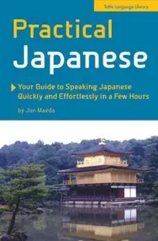 Practical Japanese, Paperback/Jun Maeda