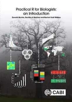 Practical R for Biologists. An Introduction, Paperback/Rachel Kruft Welton