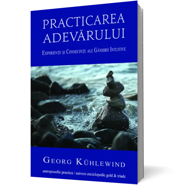 Practicarea adevarului
