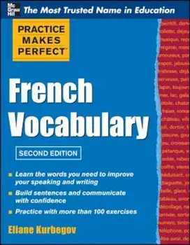 Practice Make Perfect French Vocabulary, Paperback/Eliane Kurbegov