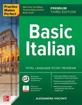 Practice Makes Perfect: Basic Italian, Premium Third Edition. 3 ed, Paperback/***