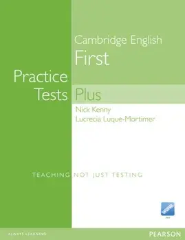 Practice Tests Plus FCE New Edition Students Book without Key/CD-Rom Pack/Lucrecia Luque Mortimer