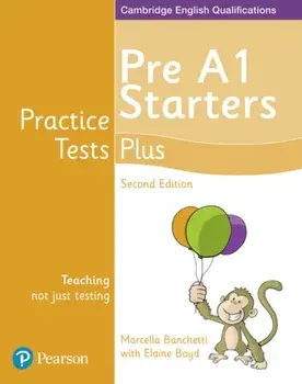 Practice Tests Plus Pre A1 Starters Students' Book, Paperback/Marcella Banchetti