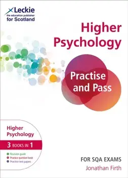 Practise and Pass Higher Psychology Revision Guide for New 2019 Exams. Revise Curriculum for Excellence Sqa Exams, Paperback/***