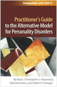 Practitioner's Guide to the Alternative Model for Personality Disorders, Paperback/***