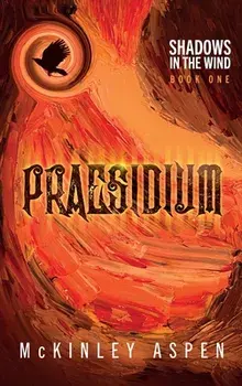 Praesidium, Hardcover/Mckinley Aspen