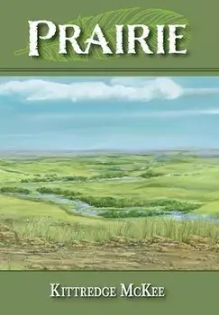 Prairie, Hardcover/Kittredge Mckee