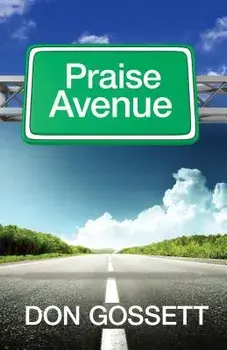 Praise Avenue/Don Gossett